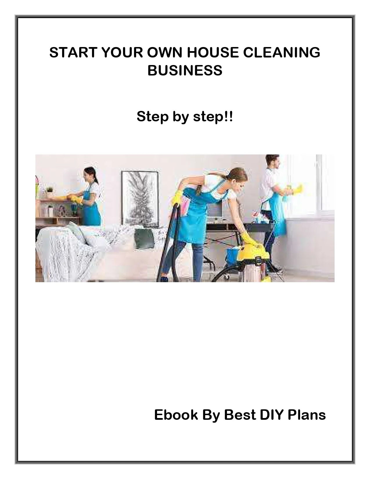 How to Start a House Cleaning Business - Cleaning Business Checklist Pdf