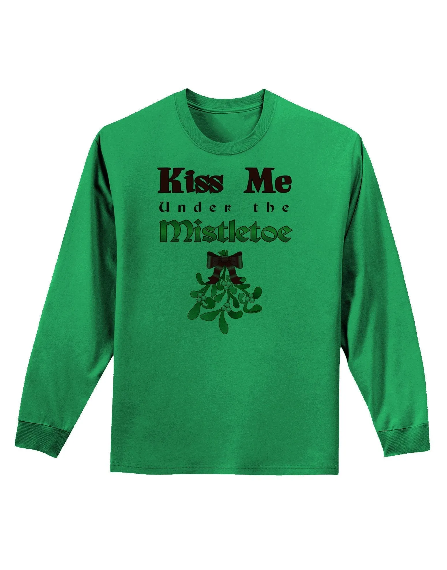 Kiss Me Under the Mistletoe Christmas Adult Long Sleeve Shirt